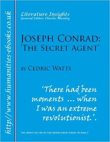 Joseph Conrad: 'The Secret Agent' (Literarture Insights) (English Edition)