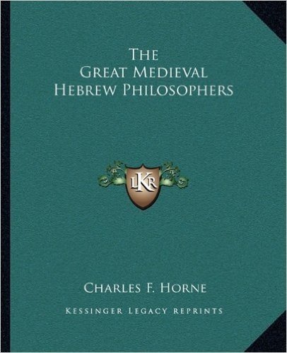The Great Medieval Hebrew Philosophers