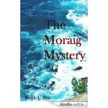 The Moraig Mystery (Carver & Banan Series Book 2) (English Edition) [Kindle-editie]