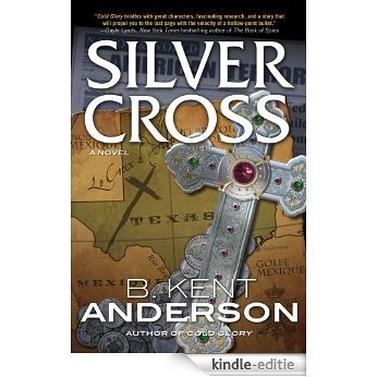 Silver Cross (Nick Journey and Meg Tolman) [Kindle-editie]