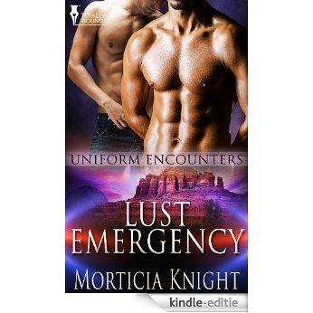 Lust Emergency (Uniform Encounters Book 3) (English Edition) [Kindle-editie]