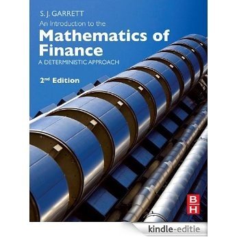 An Introduction to the Mathematics of Finance: A Deterministic Approach [Kindle-editie]