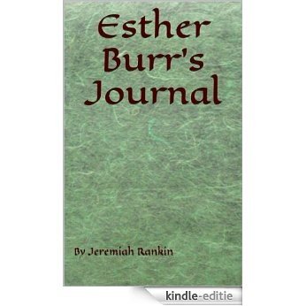 Esther Burr's Journal (English Edition) [Kindle-editie]