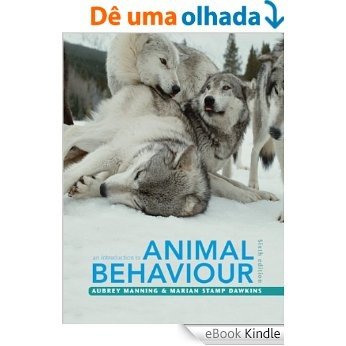 An Introduction to Animal Behaviour [eBook Kindle]