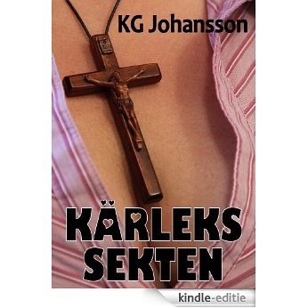 Kärlekssekten (Swedish Edition) [Kindle-editie]
