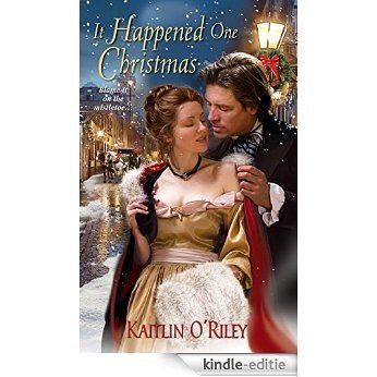 It Happened One Christmas (Hamilton Sisters series) [Kindle-editie]