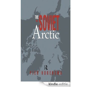The Soviet Arctic [Kindle-editie]