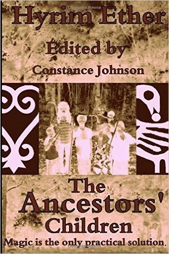 The Ancestors' Children