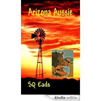 Arizona Aussie (English Edition) [Kindle-editie]
