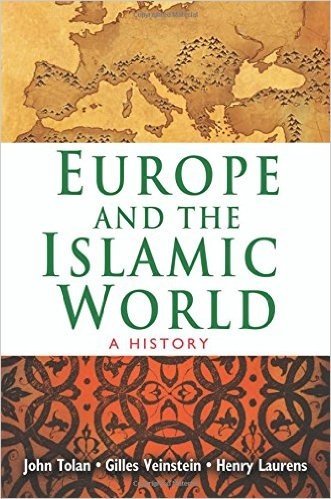 Europe and the Islamic World: A History baixar