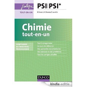 Chimie tout-en-un PSI-PSI* : nouveau programme 2014 (Concours Ecoles d'ingénieurs) (French Edition) [Print Replica] [Kindle-editie]