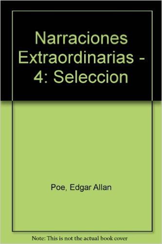 Narraciones Extraordinarias - 4: Seleccion