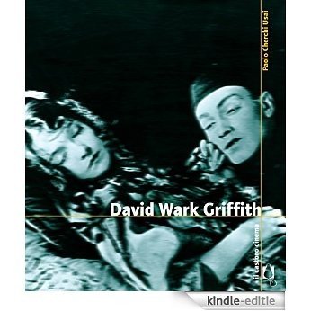 David Wark Griffith (Il Castoro Cinema) [Kindle-editie]