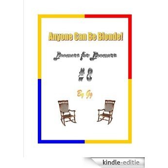 Anyone Can Be Blonde! (Boomers for Boomers Book 8) (English Edition) [Kindle-editie]