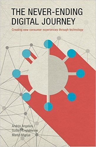 The Never-Ending Digital Journey: Creating New Consumer Experiences Through Technology baixar