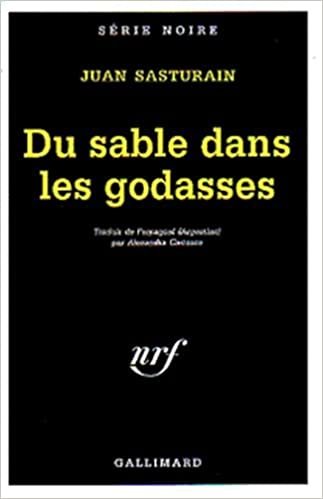 Du Sable Dans Les Godas (Serie Noire 1)