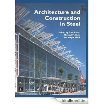 Architecture and Construction in Steel [Kindle-editie]