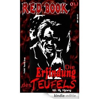 RED BOOK 037: Die Erfindung des Teufels (RED BOOK Heftausgabe) (German Edition) [Kindle-editie]
