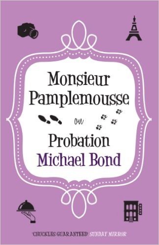 Monsieur Pamplemousse on Probation (Monsieur Pamplemousse Mysteries)