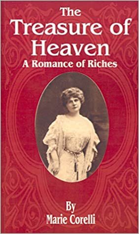 indir The Treasure of Heaven: A Romance of Riches