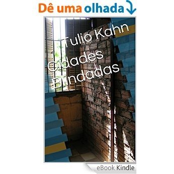 Cidades Blindadas [eBook Kindle]