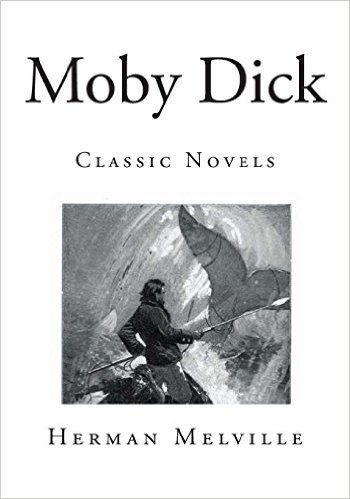 Moby Dick: Classic Novels