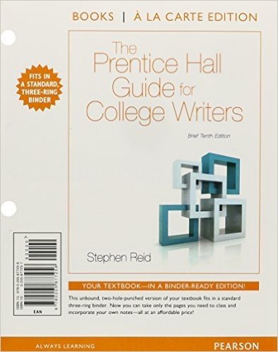 The Prentice Hall Guide for College Writers: Brief Edition, Books a la Carte Plus Mywritinglab with Etext -- Access Card Package