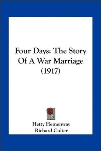 Four Days: The Story of a War Marriage (1917)