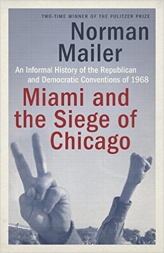 Miami and the Siege of Chicago: An Informal History of the Republican and Democratic Conventions of 1968 baixar