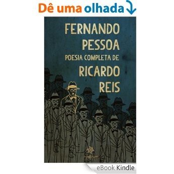 Fernando Pessoa - Poesia Completa de Ricardo Reis [eBook Kindle]