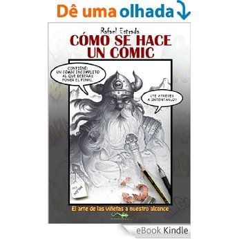 Cómo se hace un cómic (Todos mis cómix nº 3) (Spanish Edition) [eBook Kindle]