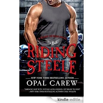 Riding Steele (Ready to Ride) [Kindle-editie]