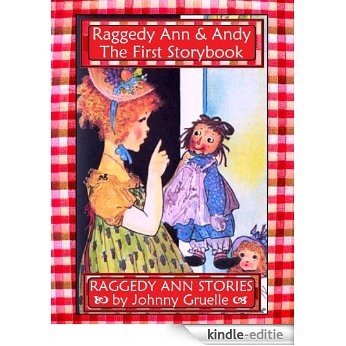 Raggedy Ann Stories - The Illustrated Treasury Edition (Raggedy Ann & Andy Book 1) (English Edition) [Kindle-editie]