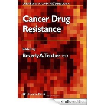 Cancer Drug Resistance (Cancer Drug Discovery and Development) [Kindle-editie]
