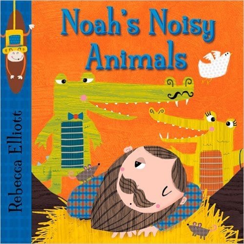 Noah's Noisy Animals