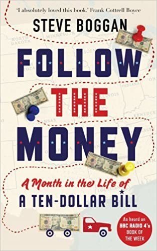 indir Follow the Money: A Month in the Life of a Ten-Dollar Bill