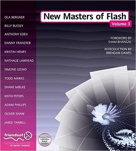 New Masters of Flash: Volume 3 [With CDROM]