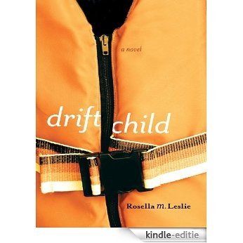 Drift Child [Kindle-editie]
