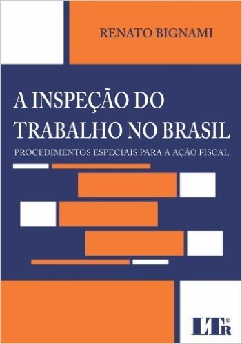 A Inspeção do Trabalho no Brasil