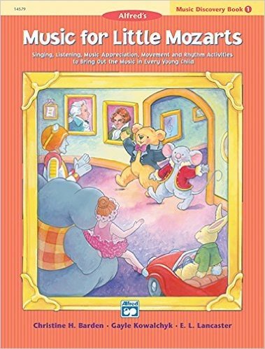 Music for Little Mozarts Music Discovery Book, Bk 1