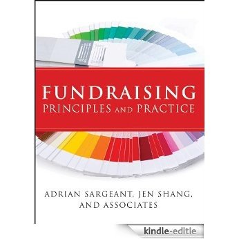 Fundraising Principles and Practice (Essential Texts for Nonprofit and Public Leadership and Management) [Kindle-editie]