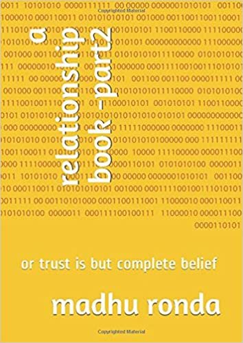 a relationship book -part2: or trust is but complete belief