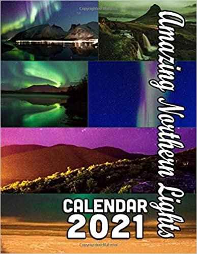 indir Amazing Northern Lights Calendar 2021: October 2020 through March 2022