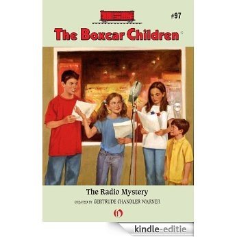 The Radio Mystery (The Boxcar Children Mysteries) [Kindle-editie]
