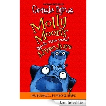 Molly Moon's Hypnotic Time Travel Adventure [Kindle-editie] beoordelingen
