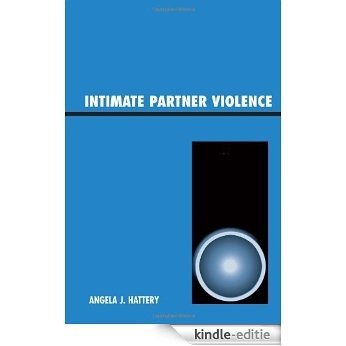 Intimate Partner Violence [Kindle-editie]