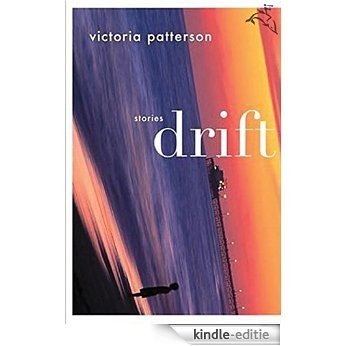 Drift: Stories [Kindle-editie] beoordelingen