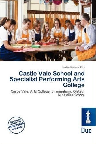Castle Vale School and Specialist Performing Arts College