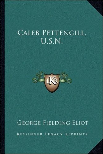 Caleb Pettengill, U.S.N.