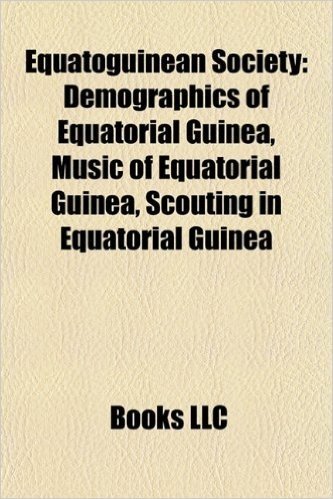 Equatoguinean Society: Demographics of Equatorial Guinea, Music of Equatorial Guinea, Scouting in Equatorial Guinea